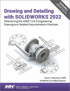Drawing and Detailing with Solidworks 2022