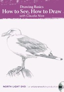 Drawing Basics, How to See, How to Draw with Claudia Nice