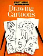 Drawing Cartoons - Heath, Mark