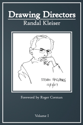 Drawing Directors: Volume I - Kleiser, Randal