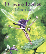 Drawing Faeries: A Believer's Guide
