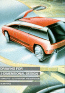Drawing for 3-Dimensional Design - Pipes, Alan