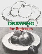 Drawing for Beginners