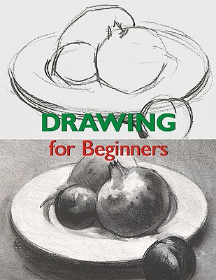 Drawing for Beginners - Cerver, Francisco Asensio, and Berenguer, Enric (Photographer)