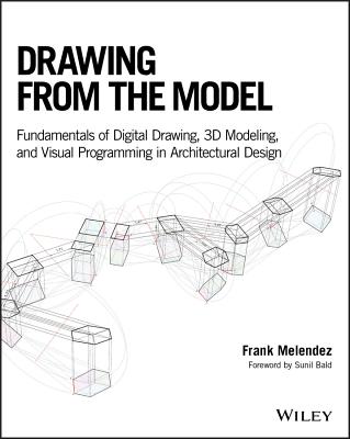 Drawing from the Model - Melendez, Frank