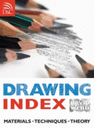 Drawing Handbook: Materials, Techniques, Theory