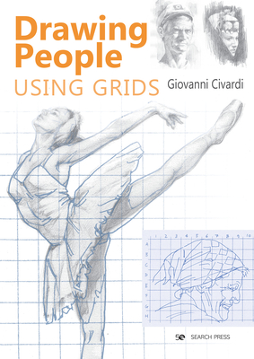 Drawing People Using Grids - Civardi, Giovanni