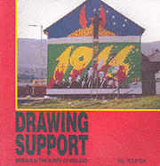 Drawing Support: Murals in the North of Ireland