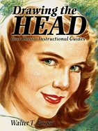 Drawing the Head: Four Classic Instructional Guides