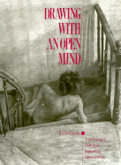 Drawing with an Open Mind