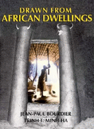 Drawn from African Dwellings