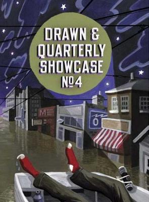 Drawn & Quarterly Showcase: Book Four: Book Four - Oliveros, Chris (Editor)