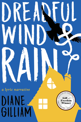 Dreadful Wind & Rain - Gilliam, Diane