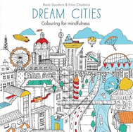 Dream Cities: Colouring for mindfulness