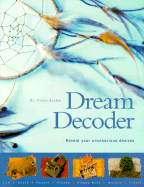 Dream Decoder - Flaxman, Fiona, Dr., and Zucker, Fiona, Dr.