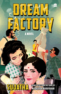 Dream Factory