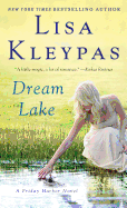 Dream Lake: A Friday Harbor Novel