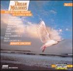 Dream Melodies, Vol. 5: Romantic Concertos
