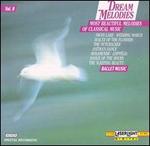 Dream Melodies, Vol. 8: Ballet Music