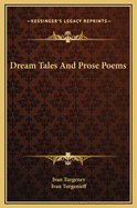 Dream Tales and Prose Poems