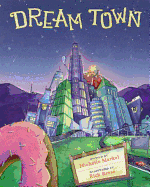 Dream Town