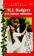 Dream Wedding - Rodgers, M J