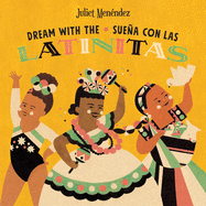 Dream with The/Sue�a Con Las Latinitas