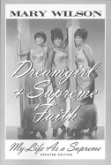 Dreamgirl: My Life as a Supreme