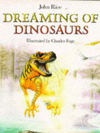 Dreaming of dinosaurs