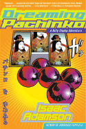 Dreaming Pachinko