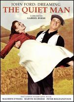 Dreaming the Quiet Man
