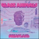 Dreamland [Real Life Edition]