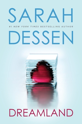 Dreamland - Dessen, Sarah