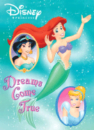 Dreams Come True (Disney Princess)