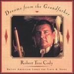 Dreams from the Grandfather