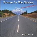 Dreams in the Making [Life Coaching Edition]