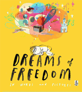 Dreams of Freedom