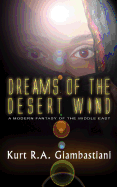 Dreams of the Desert Wind