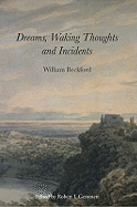 Dreams, Waking Thoughts, and Incidents