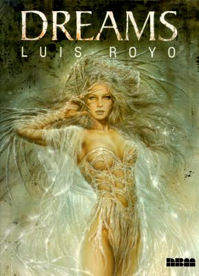 Dreams - Royo, Luis
