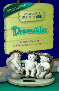 Dreamsicles: Secondary Market Price Guide & Collector Handbook