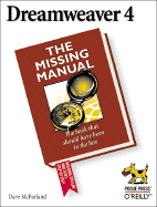 Dreamweaver 4: The Missing Manual