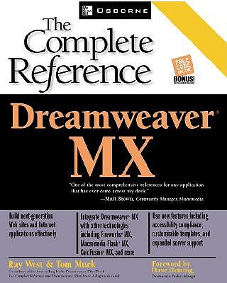 Dreamweaver MX - West, Ray, and Muck, Tom, and Wald, Lyssa (Illustrator)
