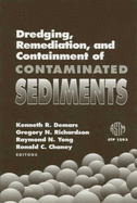 Dredging, Remediation, and Containment of Contaminated Sediments
