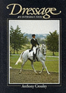 Dressage: An Introduction
