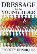 Dressage for the Young Rider