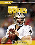 Drew Brees: Super Bowl Champ: Super Bowl Champ