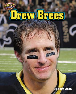 Drew Brees - Allen, Kathy, R.D.