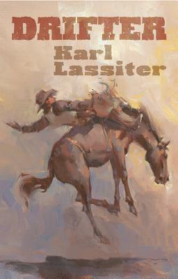Drifter - Lassiter, Karl