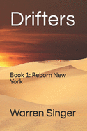 Drifters: Chapter 1: Reborn New York